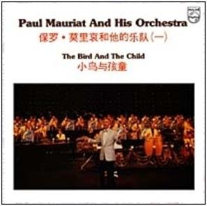 paul mauriat(保罗莫里哀) -《小鸟与孩童》(the bird