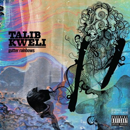 talib kweli -《gutter rainbows》[deluxe version]