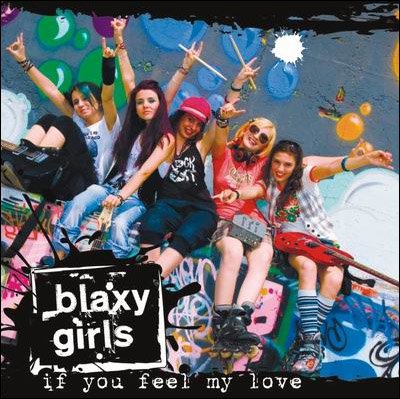 BLAXY GIRLS - If you feel my love _ROMANIAN