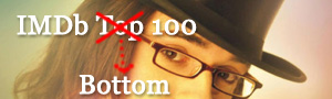 IMDB Bottom 100