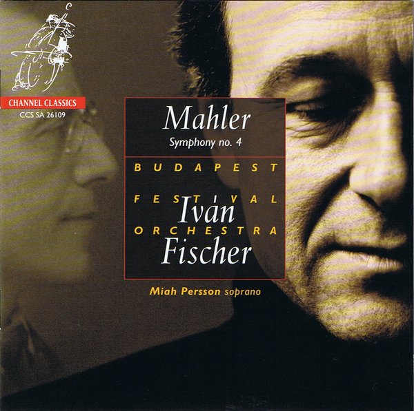 festival orchestra & iván fischer -《马勒g大调第四交响曲》