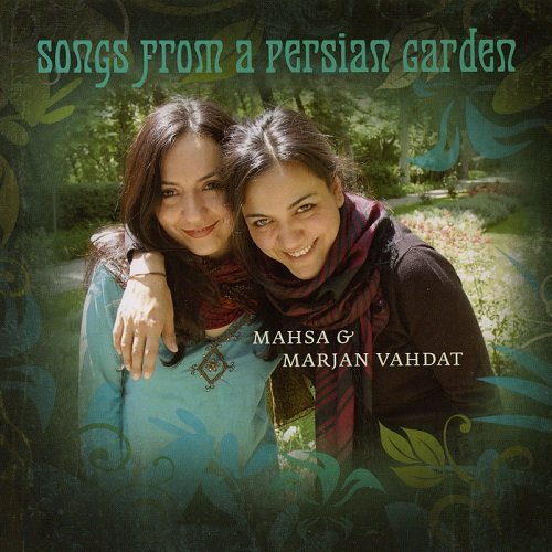 mahsa & marjan vahdat -《波斯花园之歌》(so