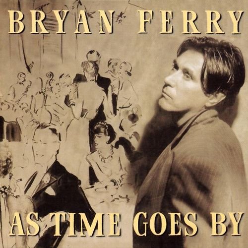 bryan ferry -《as time goes by》[wv]