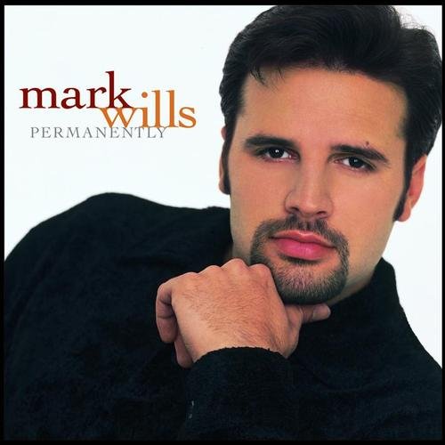 mark wills -《permanently》[mp3]