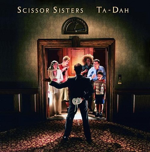 Scissor Sister Ta Dah Rar