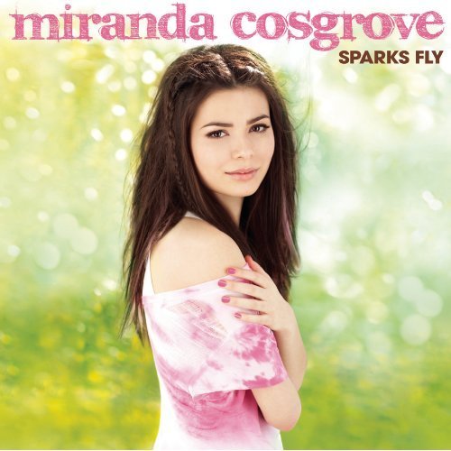 miranda cosgrove -《sparks fly》[更新320][mp3]